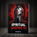 Spiritual Warfare 101 — 2 Corinthians 10:4