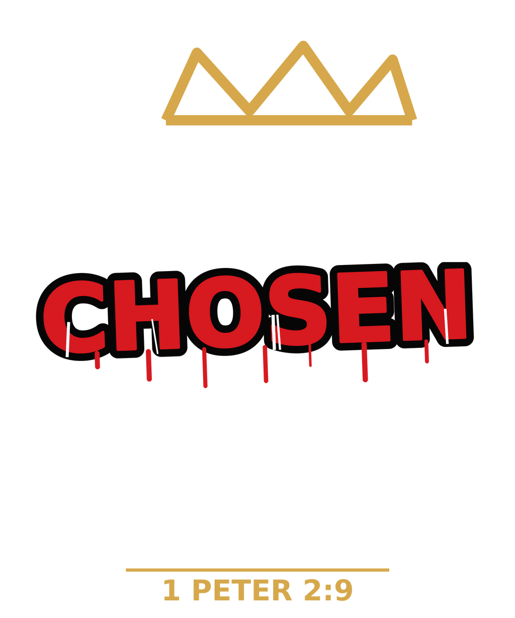 CHOSEN graffiti production artwork — 1 Peter 2:9